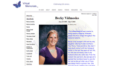 Desktop Screenshot of becky-vidmosko.virtual-memorials.com